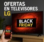 Ofertas en Televisores LG Black Friday